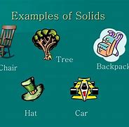 Image result for Solid Things