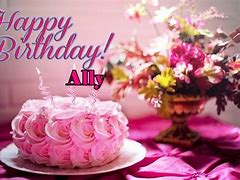 Image result for Happy Birthday Wishes Ally