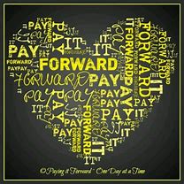 Image result for Paying It Forward Quotes