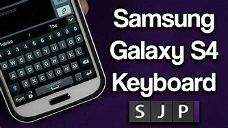 Image result for Samsung S4 Keyboard