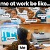 Image result for Funny Memes On Work Days