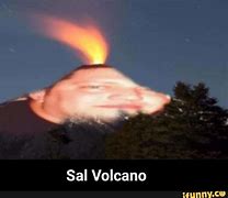 Image result for Salutations Meme Sal Vulcano