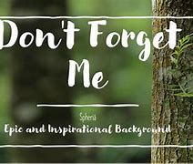 Image result for Don't Forget Me Sheet Music