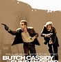 Image result for Butch Cassidy and Sundance Kid Movie