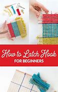 Image result for How to Latch Hook