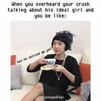 Image result for Relatable Crush Memes BTS