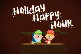 Image result for Christmas Happy Hour Meme