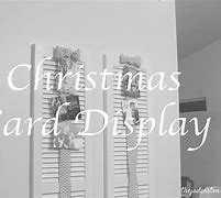 Image result for Cute Ways to Display Christmas Cards On a Wall