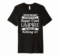 Image result for Funny Umpire Survival Kit