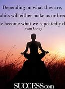 Image result for Change Habits Quotes