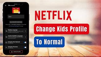 Image result for How to Change Your Age On Netflix