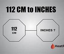 Image result for 112 Cm to Inches