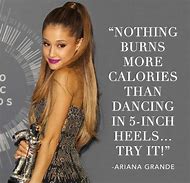 Image result for Ariana Grande Life Quotes
