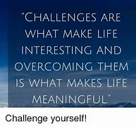 Image result for Overcoming Challenges Meme