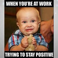 Image result for Happy in Work Memes