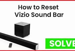 Image result for Vizio Sound Bar Reset