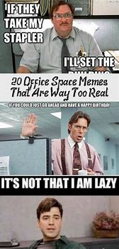 Image result for Office Space Thanks Meme
