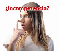 Image result for incompetente