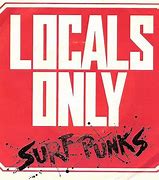 Image result for Surf Punks Locals Only CD