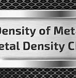 Image result for Metal Density Table