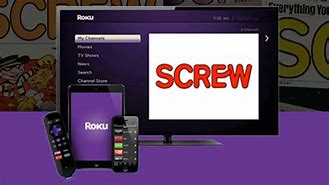 Image result for Screw TV On Roku