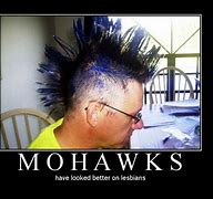 Image result for Mohawk Meme