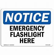 Image result for Emergency Flashlight Sign