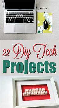Image result for DIY Tech Projects