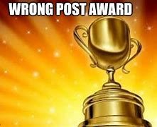 Image result for Win Awards Meme
