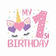 Image result for My First Birthday SVG