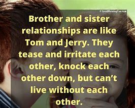 Image result for Overprotective Brother Quotes