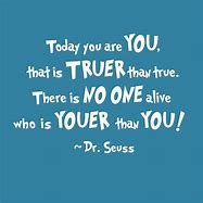 Image result for Positive Quotes Dr. Seuss