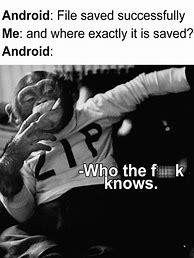 Image result for Android Low Quality Meme