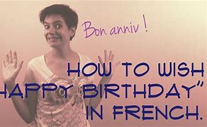 Image result for Happy Birthday French Meme