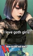 Image result for Cute Goth Meme
