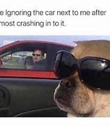 Image result for Just Drive Meme