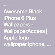 Image result for Black iPhone 6 Plus Wallpaper