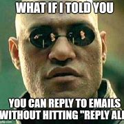 Image result for Stop Replying All to Emails Meme