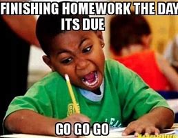 Image result for Forgetting to Do Homework