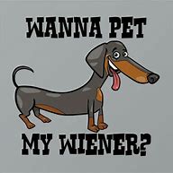 Image result for Weenie Dog Jokes