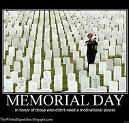 Image result for Memorial Day Remember Meme