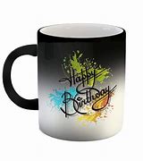 Image result for Magic Mug Happy Birthday