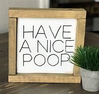Image result for Funny Bathroom Wood Signs