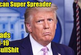 Image result for Super Spreader Meme