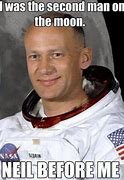 Image result for Neil Armstrong Funny