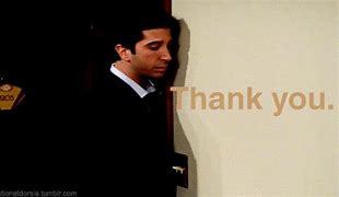 Image result for Friends TV Show Thank You Meme