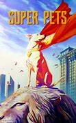 Image result for Super Pets Batman Poster