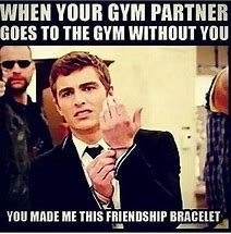 Image result for Gym Friends Meme