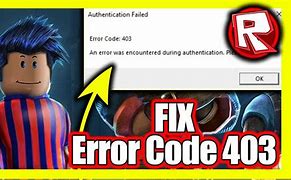 Image result for Error Code 403 Roblox