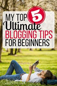 Image result for Blogging Tips